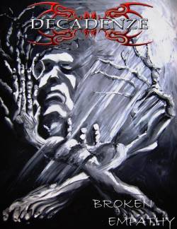 Decadenze : Broken Empathy